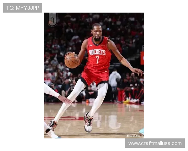 杜兰特25+6+10奇兵爆发助火箭三杀灰熊 杜兰特25+6+10奇兵爆发助火箭三杀灰熊