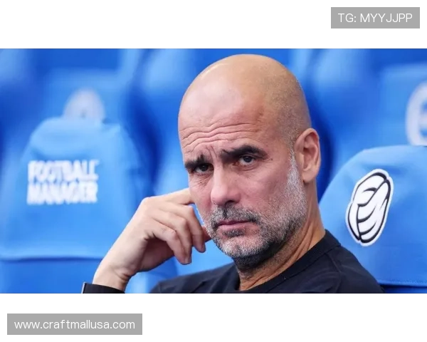 瓜迪奥拉解读阿森纳面对全新曼城挑战